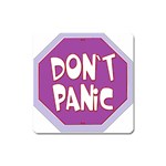 Purple Don t Panic Sign Magnet (Square)
