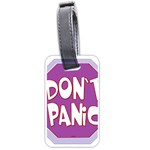 Purple Don t Panic Sign Luggage Tag (One Side)