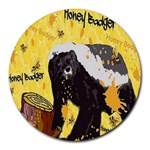 Honeybadgersnack 8  Mouse Pad (Round)