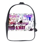 What s meant to be will always find a way School Bag (XL)