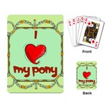 I love my pony Playing Cards Single Design
