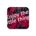 Indulge in life s small pleasures  Rubber Square Coaster (4 pack)
