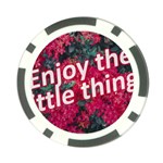 Indulge in life s small pleasures  Poker Chip Card Guard