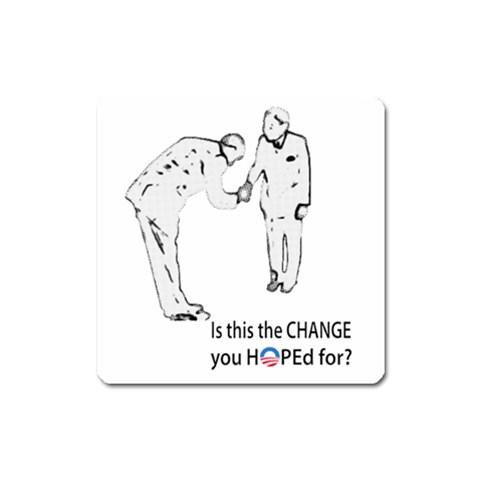 Change and Hope Magnet (Square) from UrbanLoad.com Front