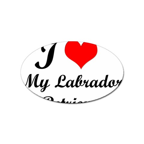 I Love My Labrador Retriever Sticker Oval (100 pack) from UrbanLoad.com Front