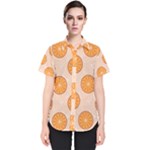 Orange Slices! Women s Short Sleeve Shirt
