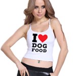 I love dog food Spaghetti Strap Bra Top