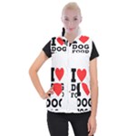 I love dog food Women s Button Up Vest