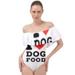 I love dog food Off Shoulder Velour Bodysuit 