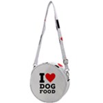 I love dog food Crossbody Circle Bag