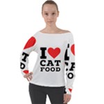 I love cat food Off Shoulder Long Sleeve Velour Top