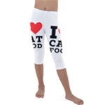 I love cat food Kids  Lightweight Velour Capri Leggings 