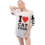 I love cat food Oversized Chiffon Top