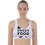 I love sweet food Back Weave Sports Bra