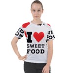 I love sweet food Women s Sport Raglan Tee