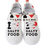 I love salty food Men s Velcro Strap Shoes