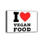 I love vegan food  Mini Canvas 6  x 4  (Stretched)