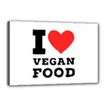 I love vegan food  Canvas 18  x 12  (Stretched)