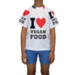 I love vegan food  Kids  Short Sleeve Swimwear