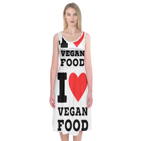 I love vegan food  Midi Sleeveless Dress from UrbanLoad.com
