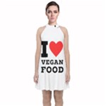 I love vegan food  Velvet Halter Neckline Dress 