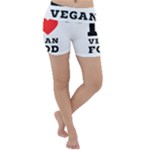 I love vegan food  Lightweight Velour Yoga Shorts