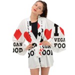 I love vegan food  Long Sleeve Kimono