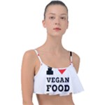 I love vegan food  Frill Bikini Top