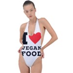 I love vegan food  Backless Halter One Piece Swimsuit