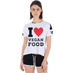 I love vegan food  Open Back Sport Tee