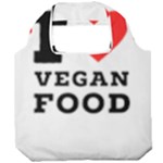I love vegan food  Foldable Grocery Recycle Bag