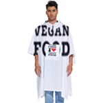 I love vegan food  Men s Hooded Rain Ponchos