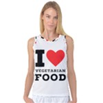 I love vegetarian food Women s Basketball Tank Top