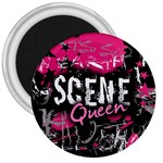 Scene Queen 3  Magnet