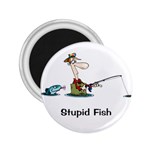 Stupid Fish 2.25  Magnet