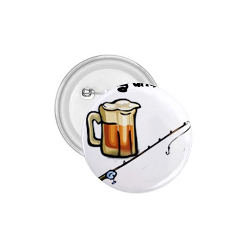 fishing and beer what else is there 1.75  Button from UrbanLoad.com Front