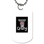 crazy Dog Tag (Two-sided) 