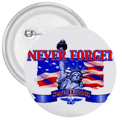 Never Forget 3  Button from UrbanLoad.com Front