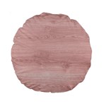 Pink Wood Standard 15  Premium Round Cushion 