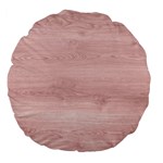 Pink Wood Large 18  Premium Flano Round Cushion 