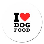 I love dog food Magnet 5  (Round)