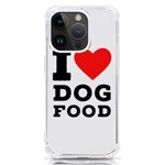 I love dog food iPhone 14 Pro TPU UV Print Case