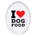 I love dog food Oval Glass Fridge Magnet (4 pack)