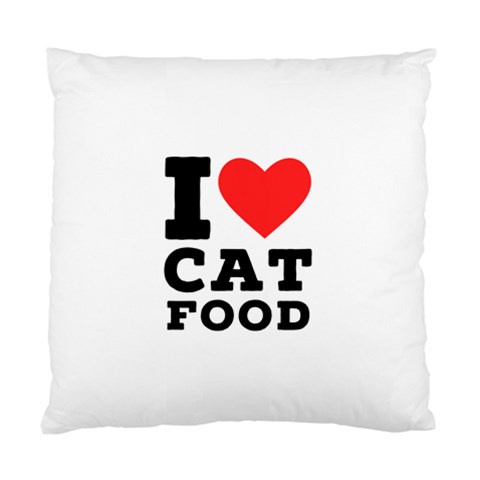 I love cat food Standard Cushion Case (One Side) from UrbanLoad.com Front