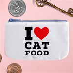 I love cat food Large Coin Purse