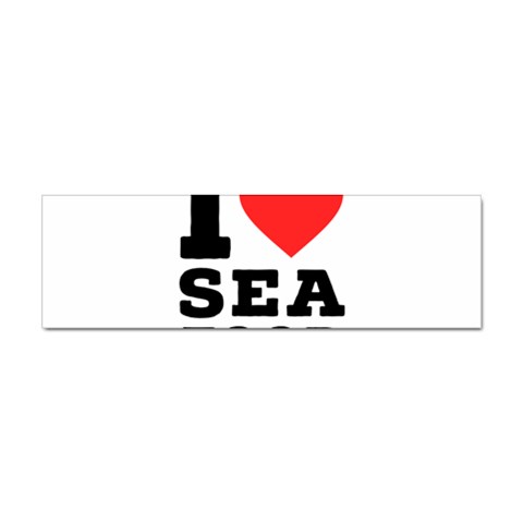 I love sea food Sticker Bumper (100 pack) from UrbanLoad.com Front