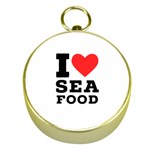 I love sea food Gold Compasses