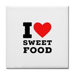 I love sweet food Tile Coaster