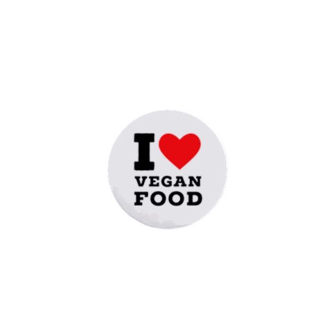 I love vegan food  1  Mini Magnets from UrbanLoad.com Front