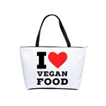 I love vegan food  Classic Shoulder Handbag